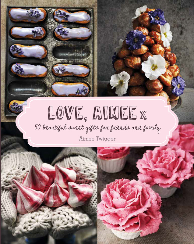 Love, Aimee x  - 50 beautiful, sweet gifts for friends and family by Aimee Twigger