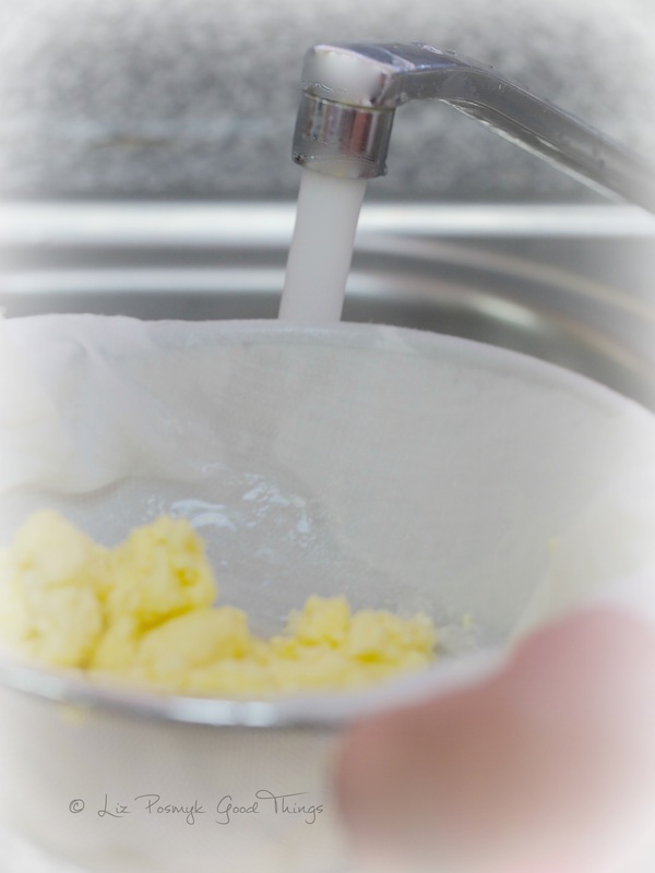 Rinse the freshly whipped butter