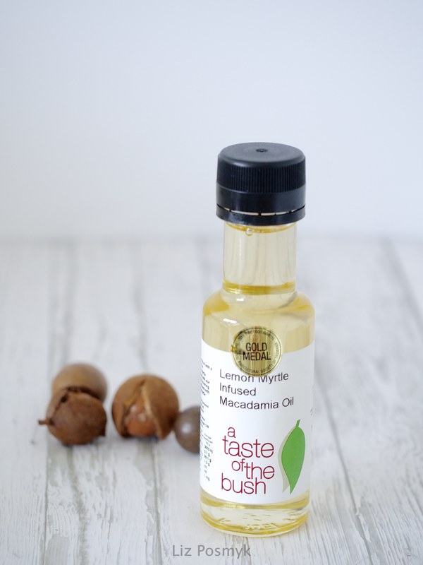 Lemon myrtle infused macadamia oil - Liz Posmyk Good Things blog