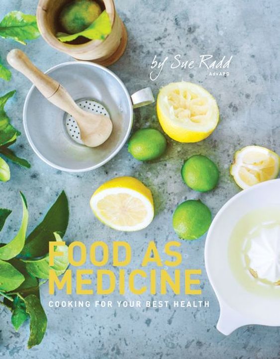 Food as Medicine by Sue Radd (cover courtesy Signs Publishing)