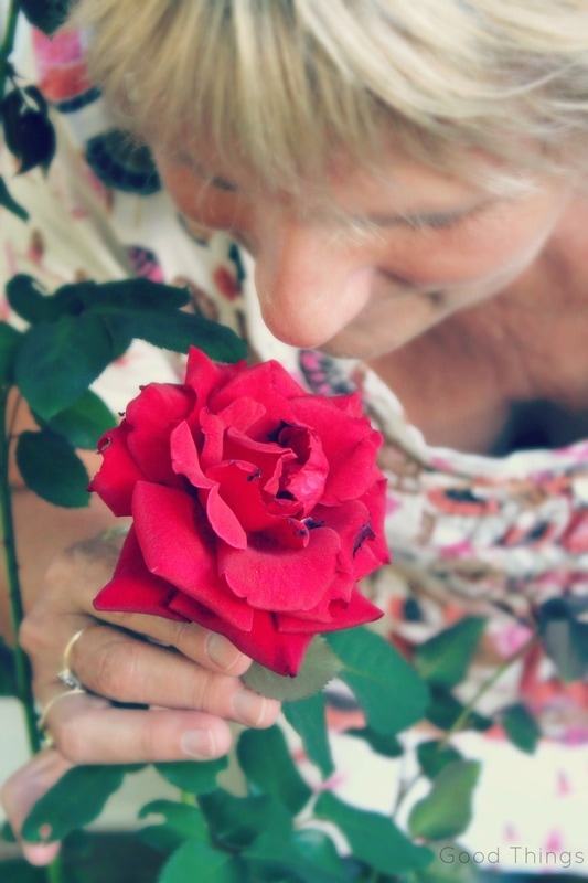 Always take a moment to stop and smell the roses, says food and travel writer Liz Posmyk Good Things